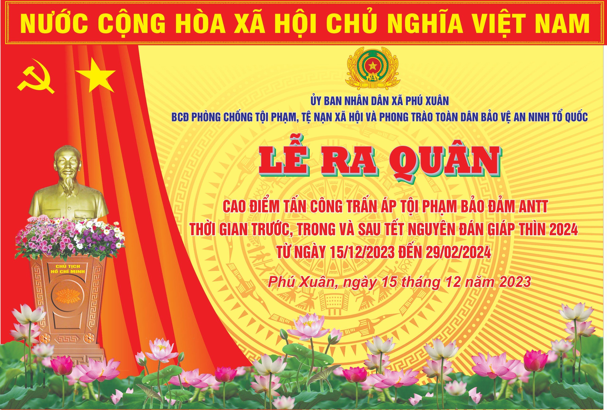 CÔNG AN XÃ PHÚ XUÂN TỔ CHỨC LỄ RA QUÂN THỰC HIỆN ĐỢT CAO ĐIỂM TRƯỚC, TRONG VÀ SAU TẾT NGUYÊN ĐÁN GIÁP THÌN NĂM 2024